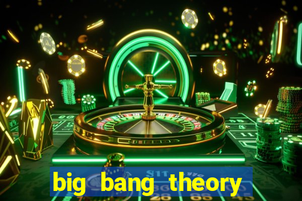 big bang theory dublado online